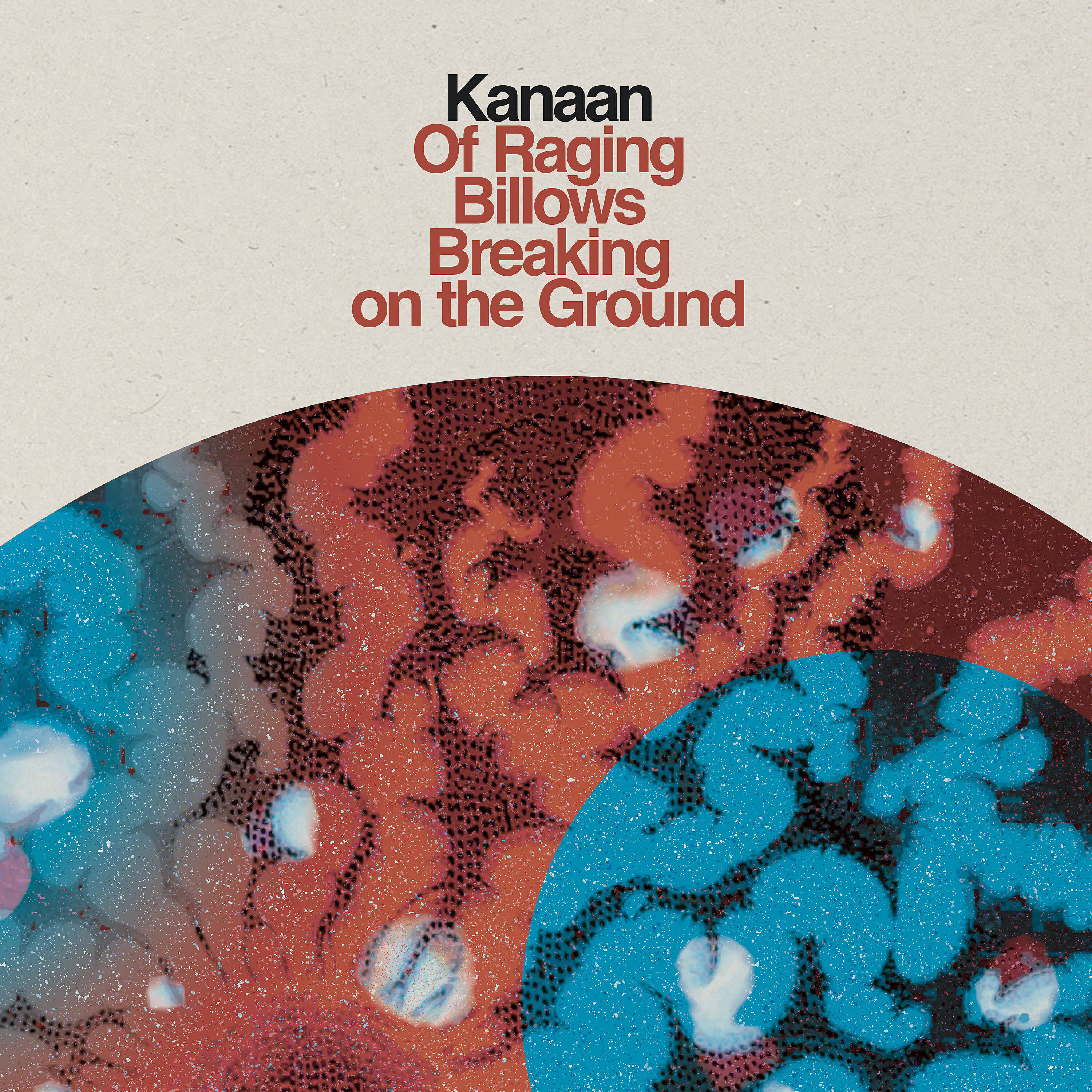 Релиз Of Raging Billows Breaking on the Ground