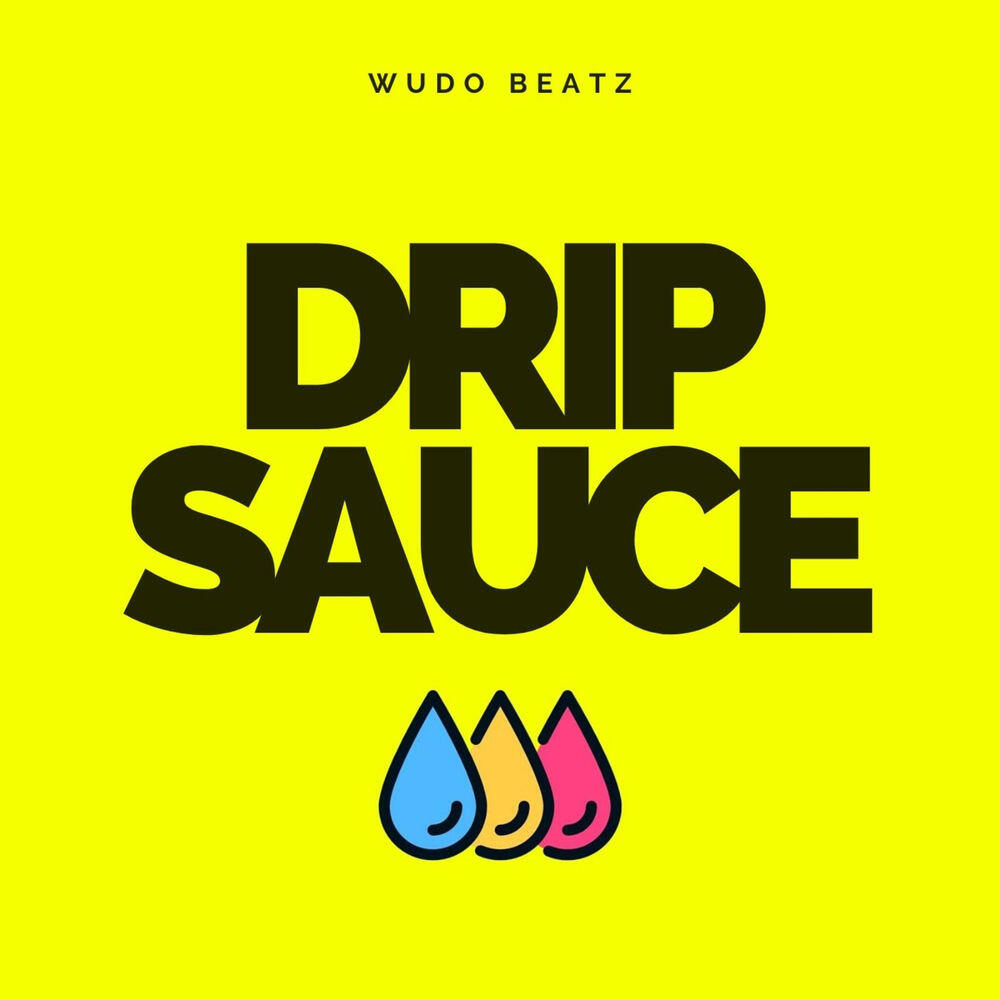 Релиз Drip Sauce (Instrumental)