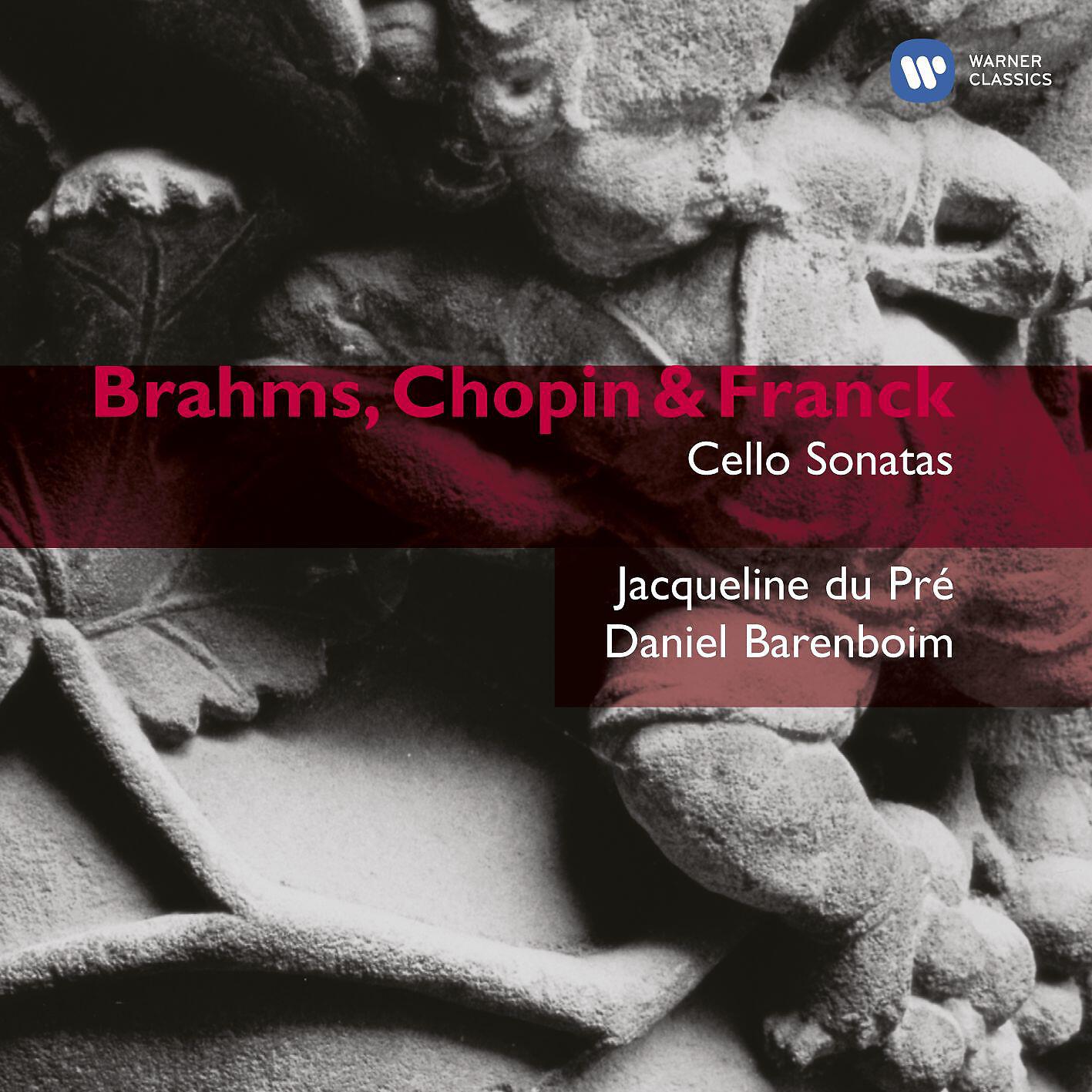 Релиз Brahms, Chopin & Franck: Cello Sonatas