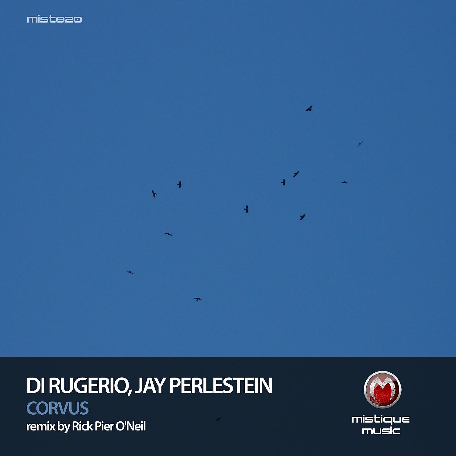 Скачать песню Di Rugerio, Jay Perlestein - Corvus (Original Mix) бесплатно в MP3 для Android и iOS