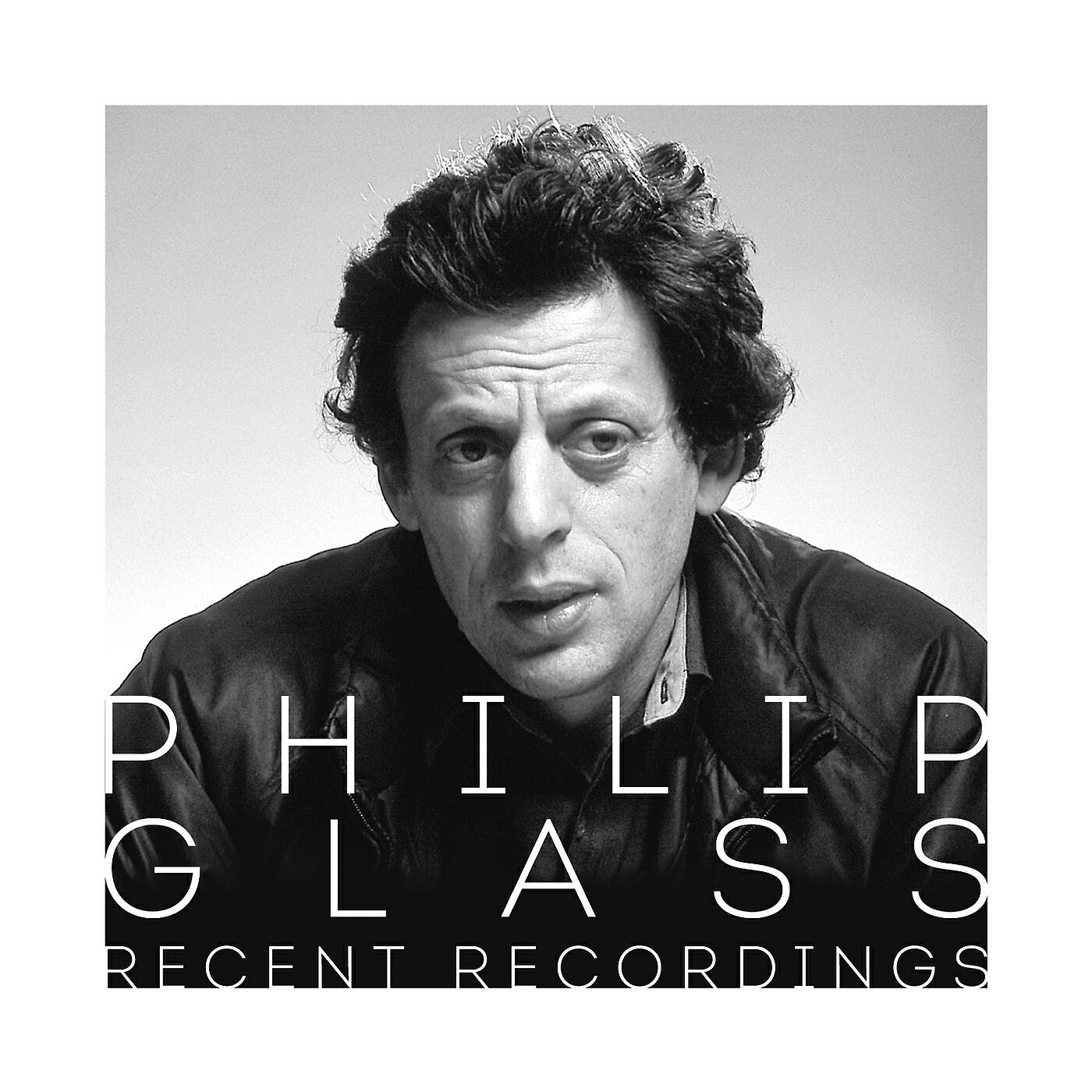 Релиз Philip Glass - Recent Recordings