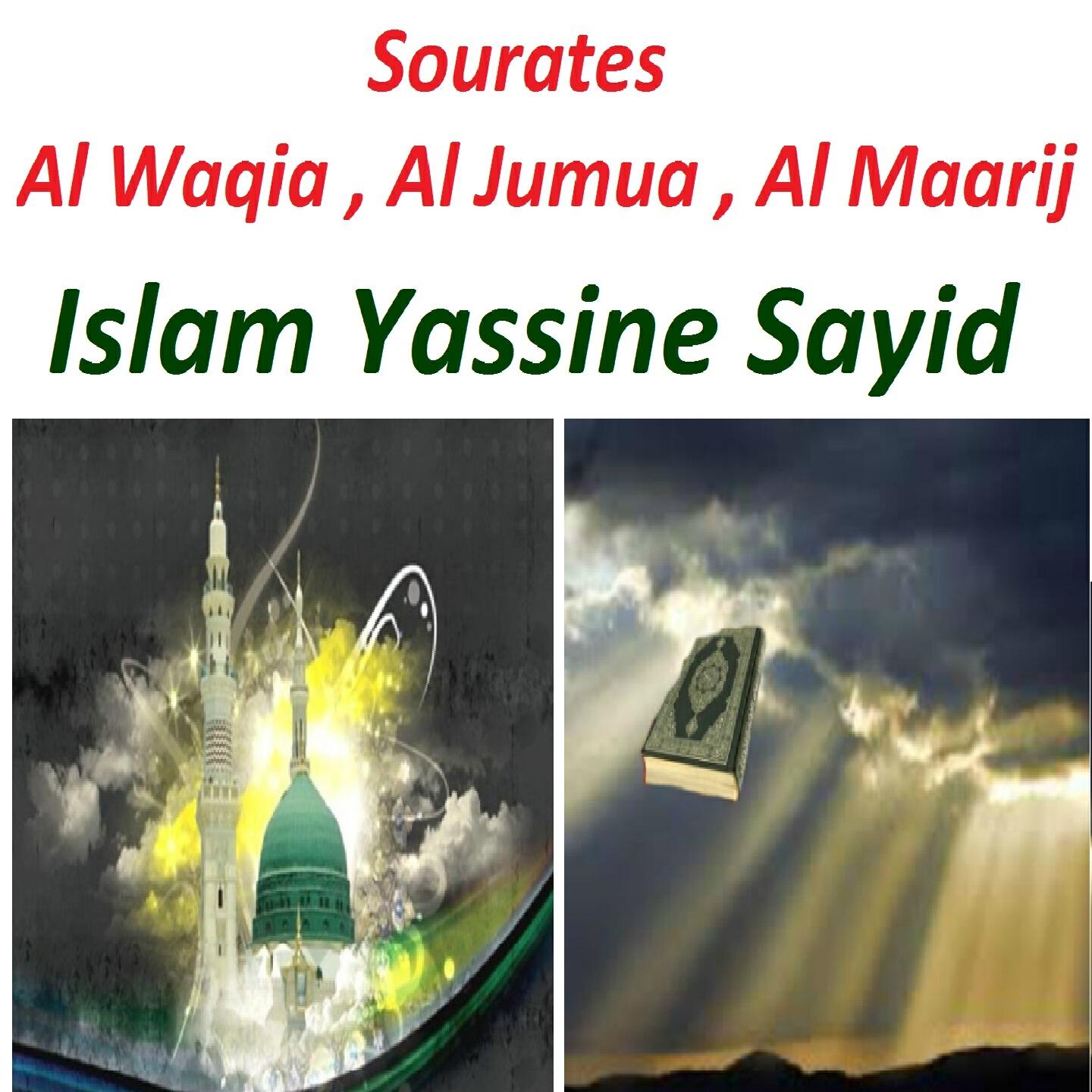 Релиз Sourates Al Waqia, Al Jumua, Al Maarij