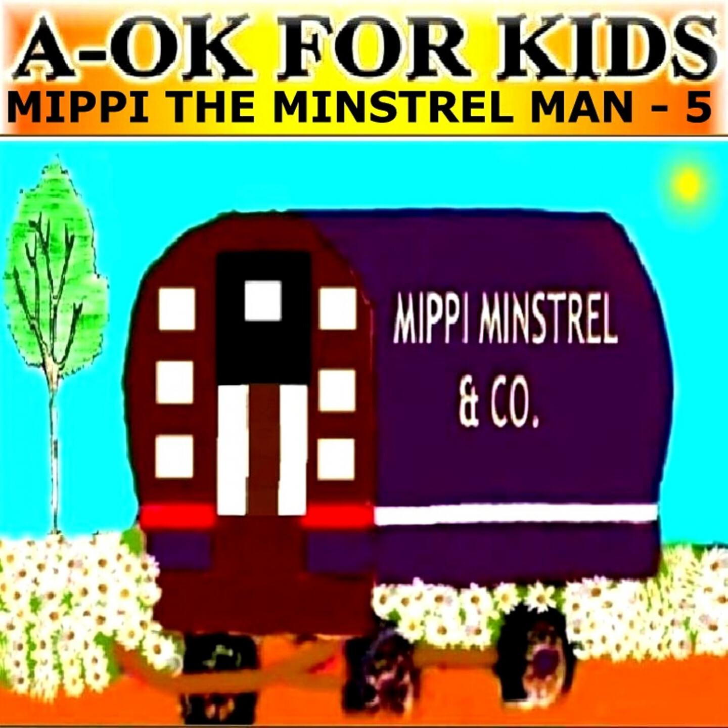 Постер альбома Mippi the Minstrel Man, Vol. 5