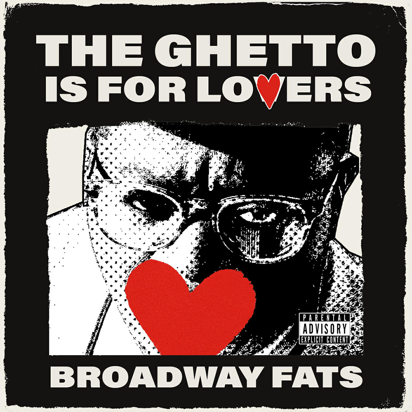 Релиз The Ghetto Is for Lovers