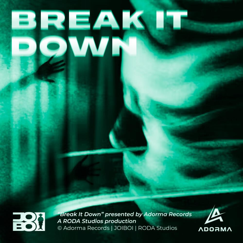 Релиз Break It Down (Extended)