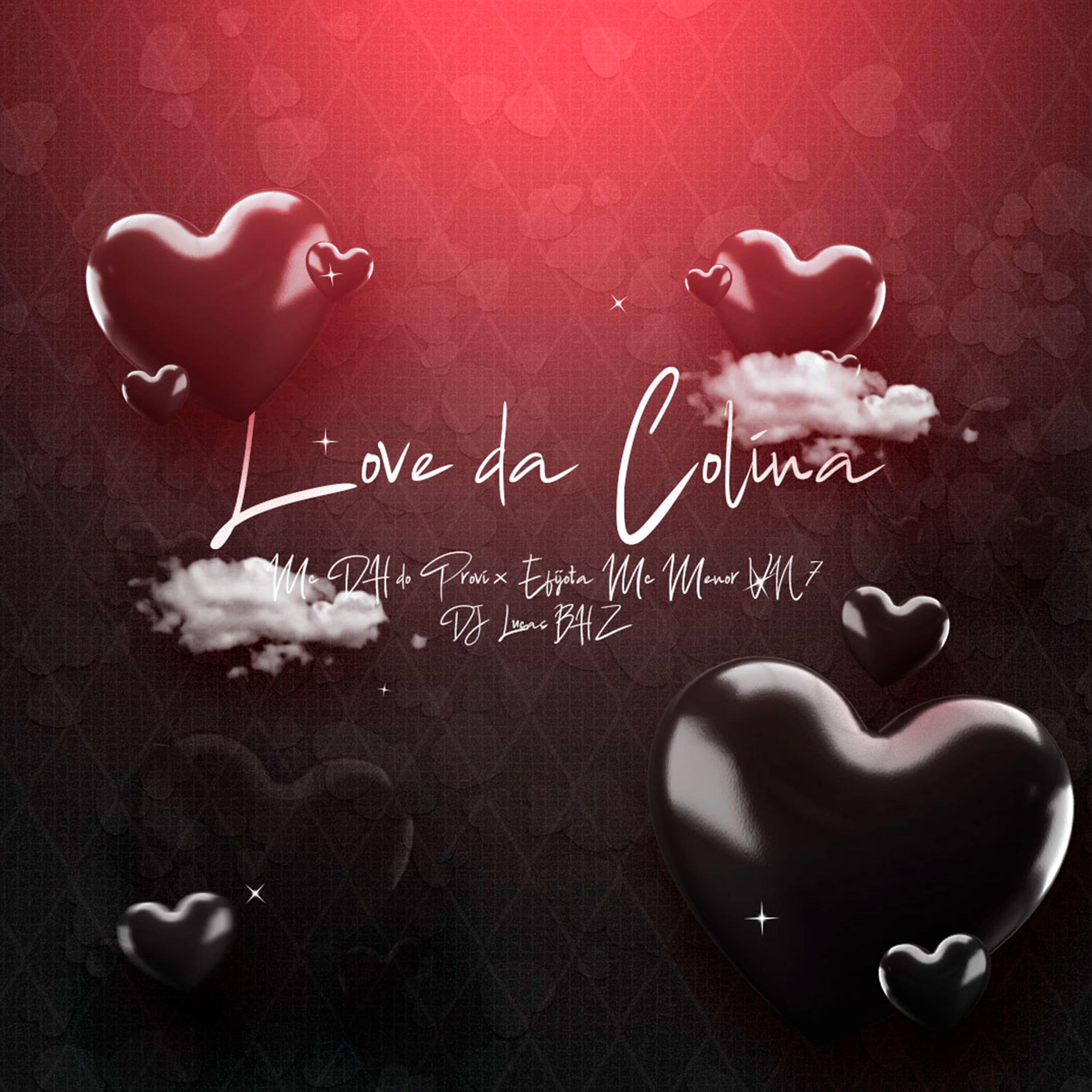 Скачать песню Lucas bhz, MC DH do Provi, EFIJOTA - Love da Colina бесплатно в MP3 для Android и iOS