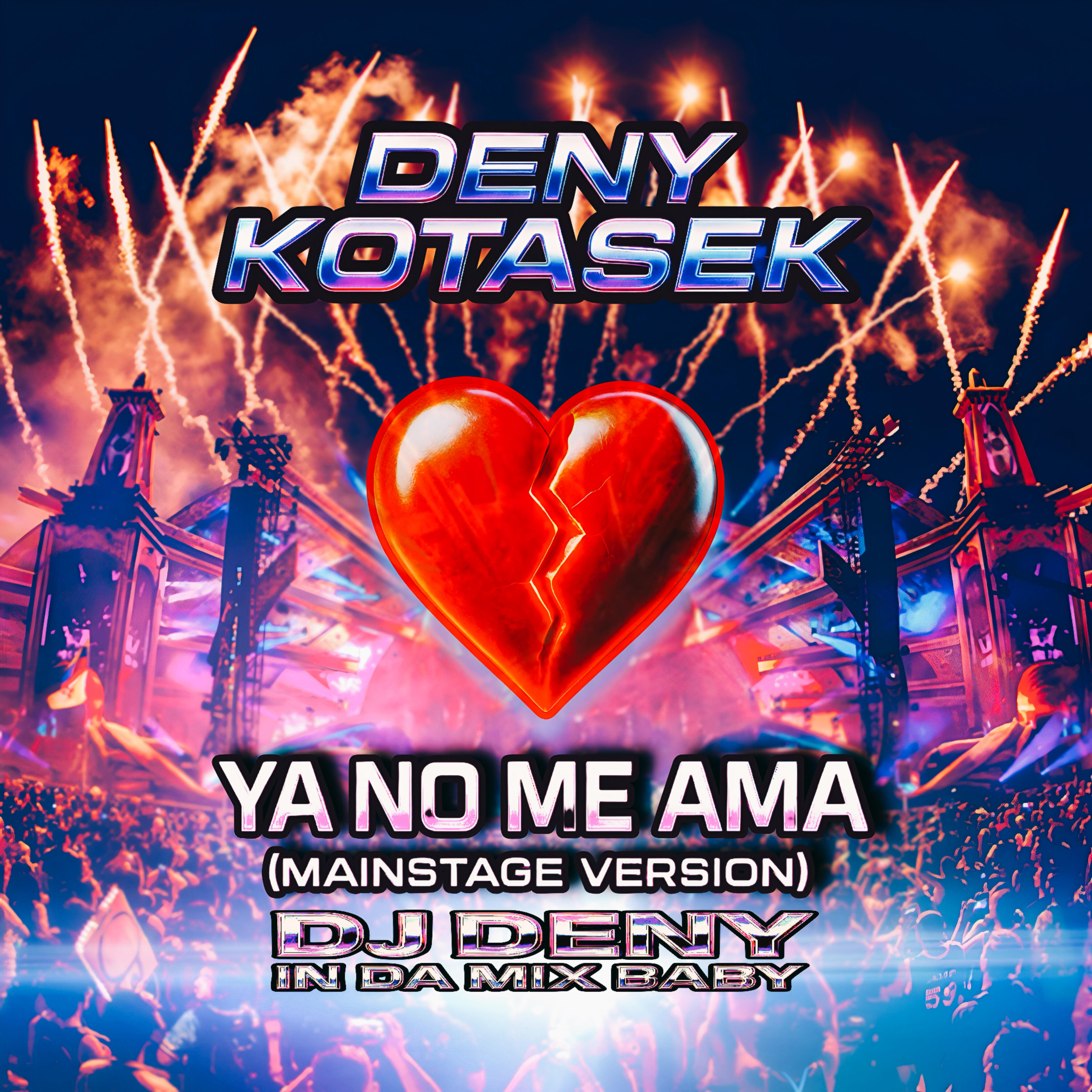 Релиз Ya No Me Ama (Mainstage Version)