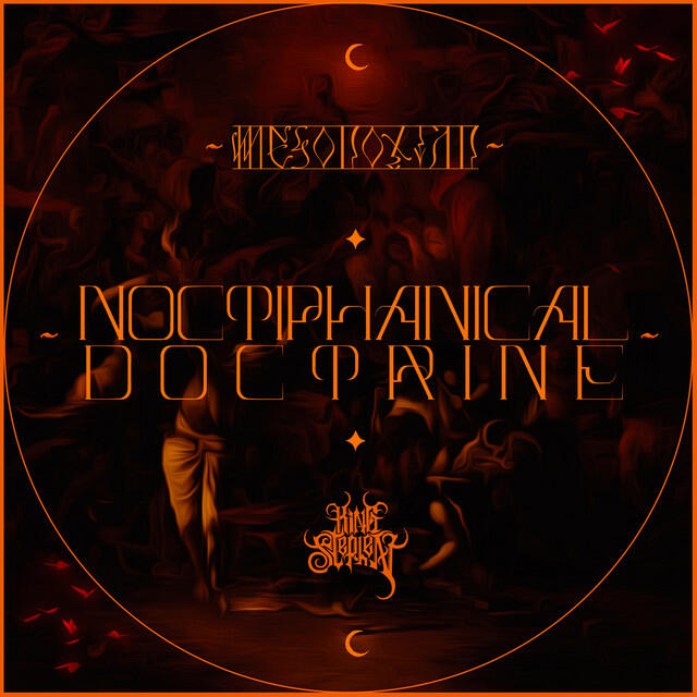 Релиз Noctiphanical Doctrine