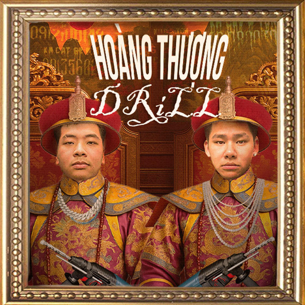 Релиз Hoàng Thượng Drill