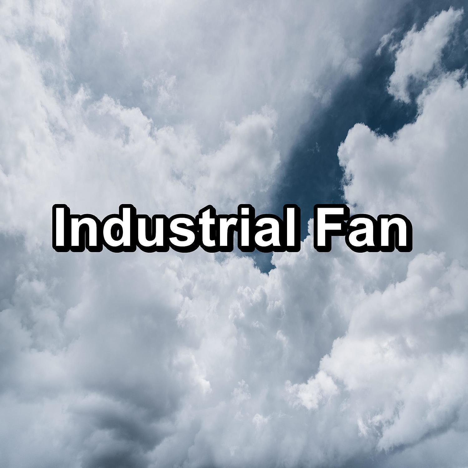Релиз Industrial Fan
