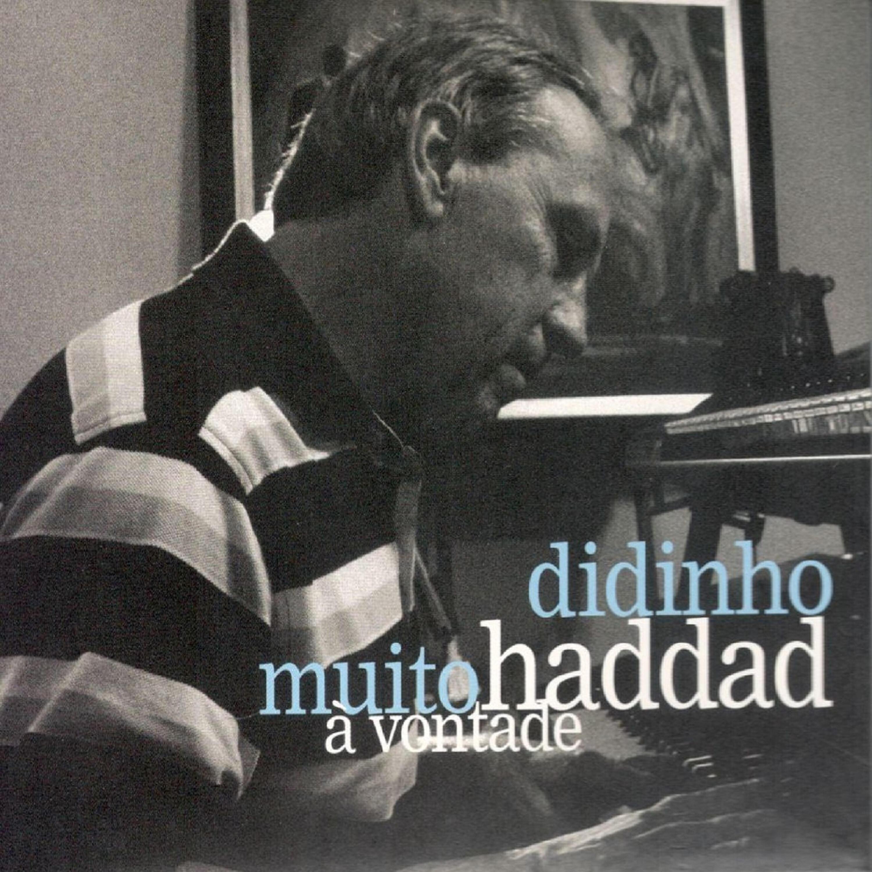 Didinho Haddad