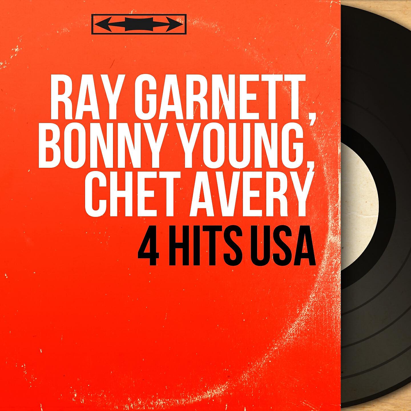Ray Garnett, Bonny Young, Chet Avery