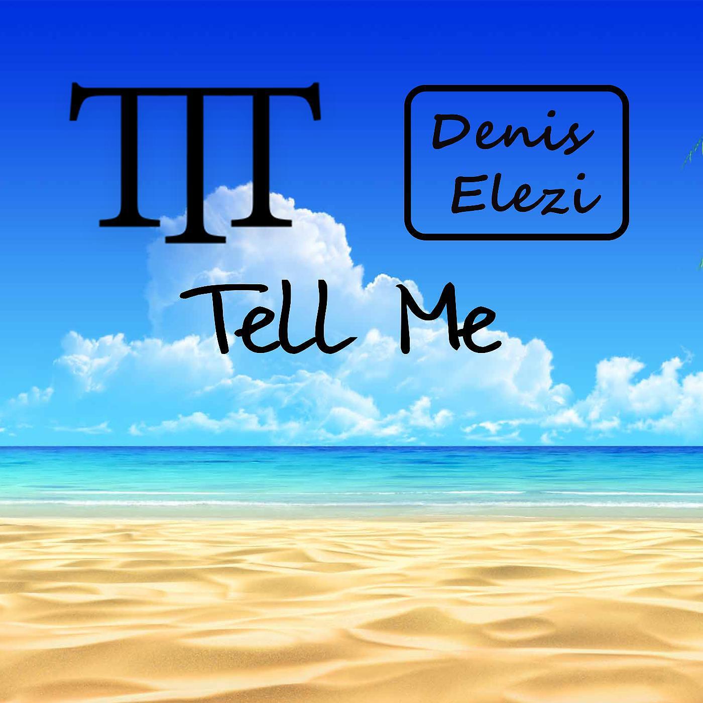 Постер альбома Tell Me