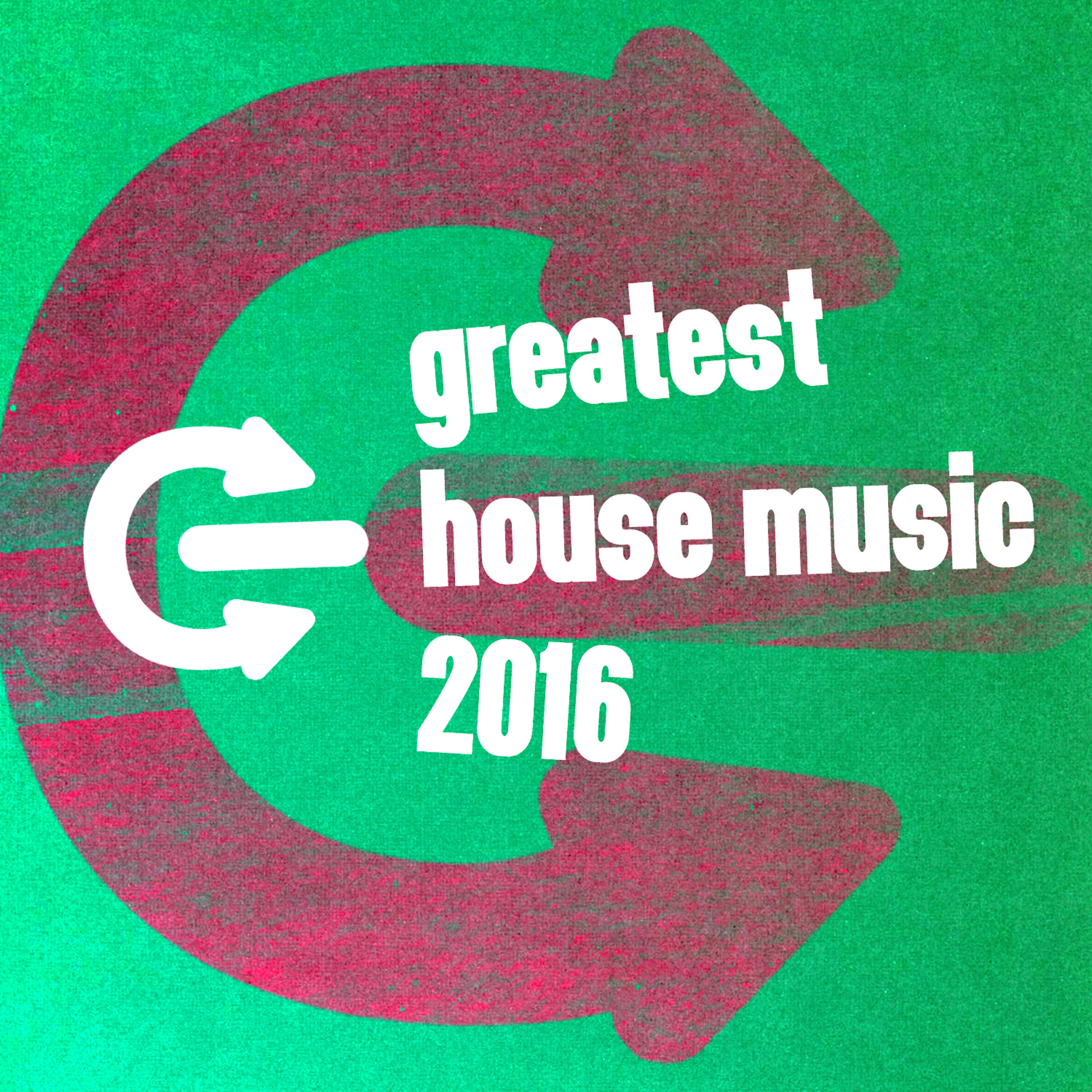 Релиз Greatest House Music: 2016