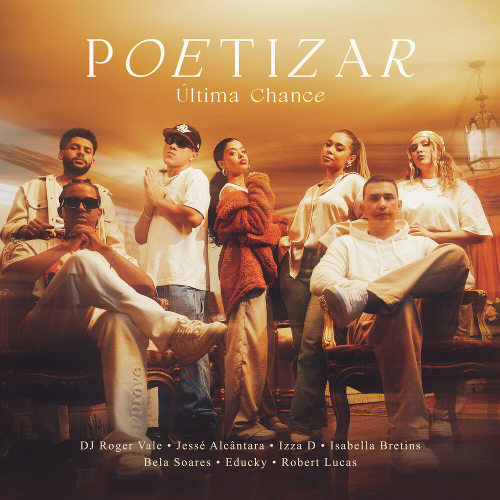 Релиз Poetizar 1 - Última Chance