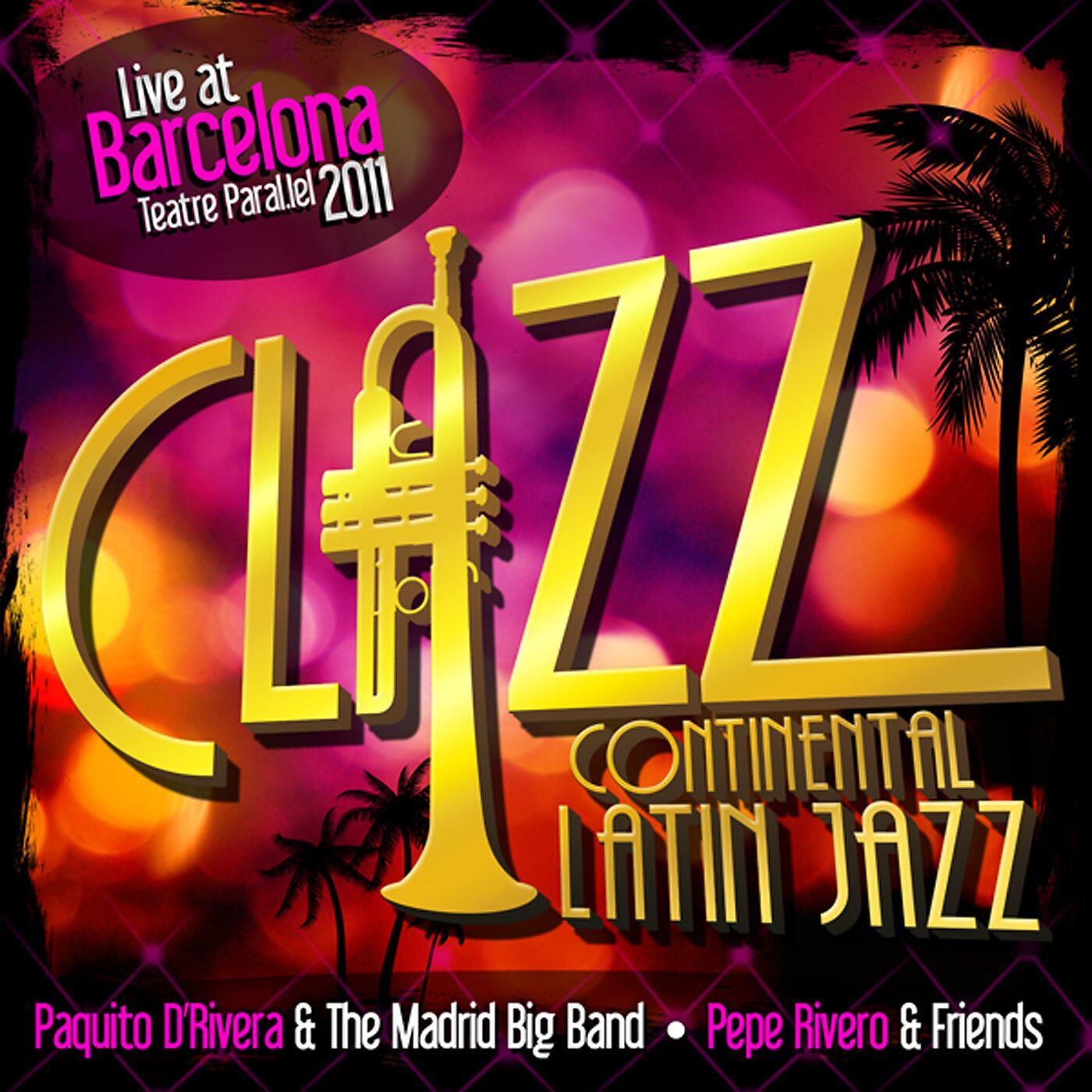 Paquito D´Rivera & The Madrid Big Band / Pepe Rivero & Friends