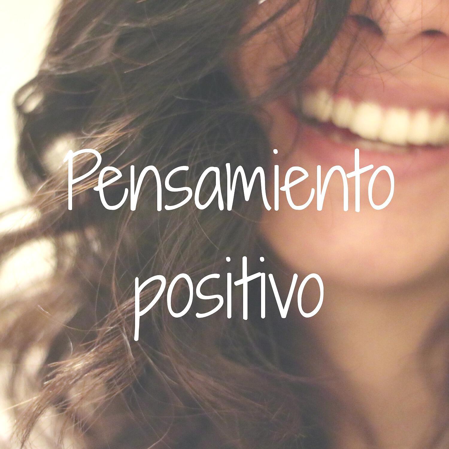 Релиз Pensamiento positivo - Música relajante con sonidos de la naturaleza que se calmara, mejor sueño, música de fondo, la meditacion y el yoga
