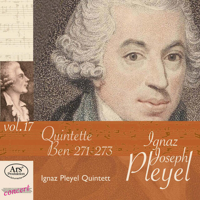 Релиз Ignaz Joseph Pleyel, Vol. 17: String Quintets, B. 271-273