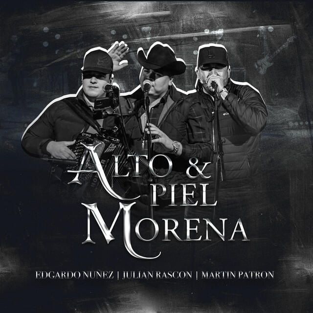 Релиз Alto y Piel Morena (En Vivo)