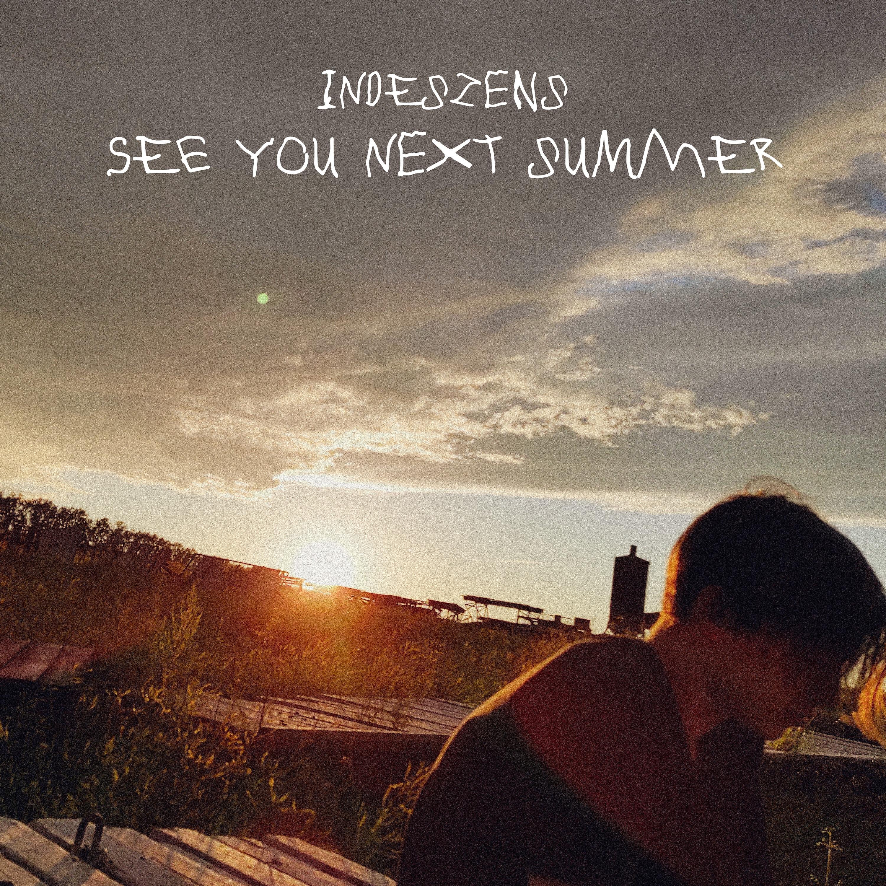 Релиз See You Next Summer