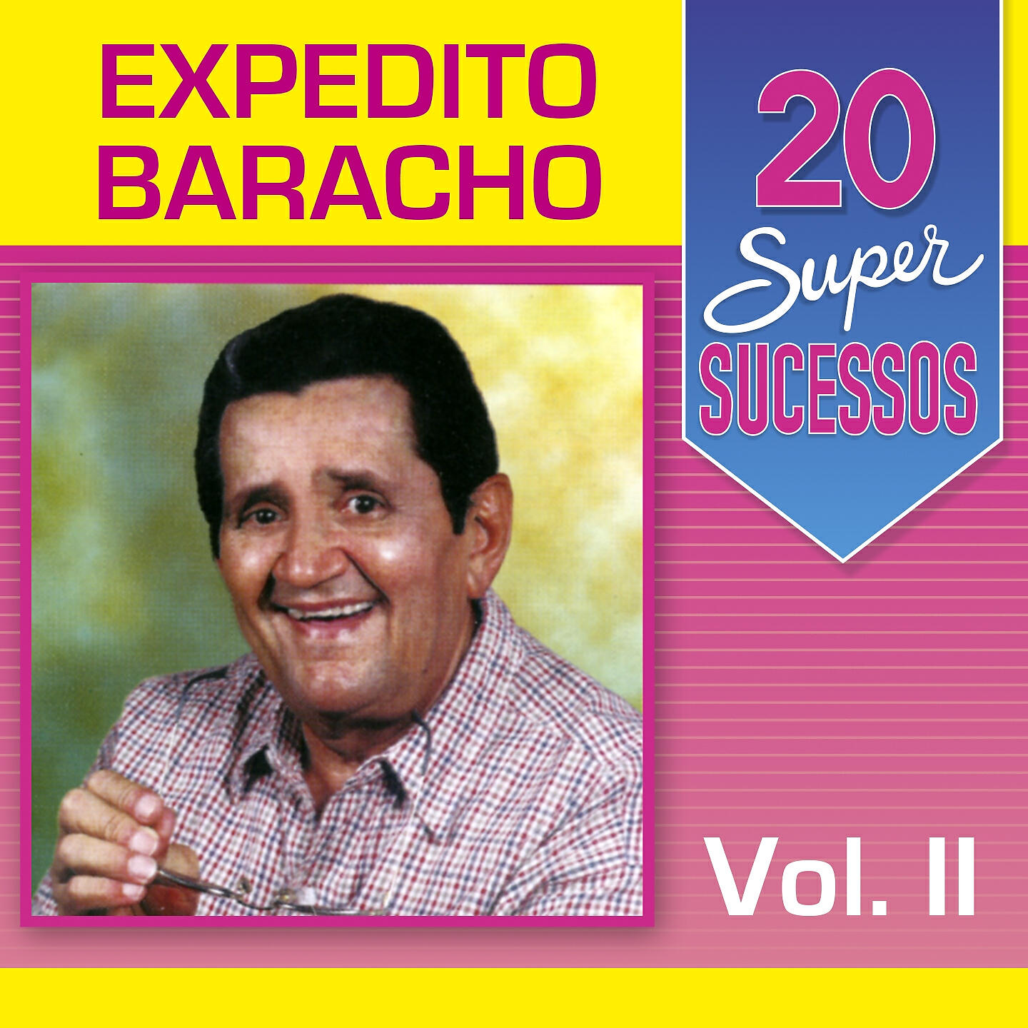 Релиз 20 Super Sucessos: Expedito Baracho, Vol. 2