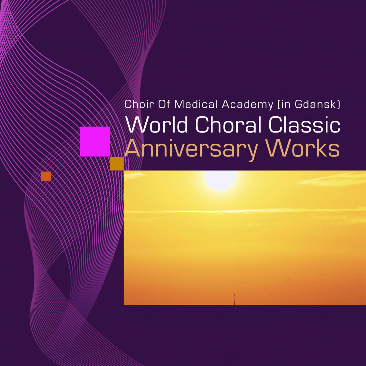 Релиз World Choral Classic - Anniversary Works