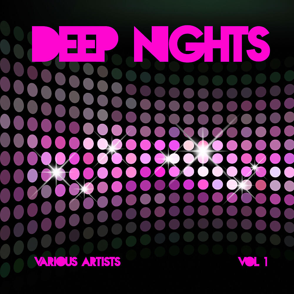 Релиз Deep Nights, Vol. 1