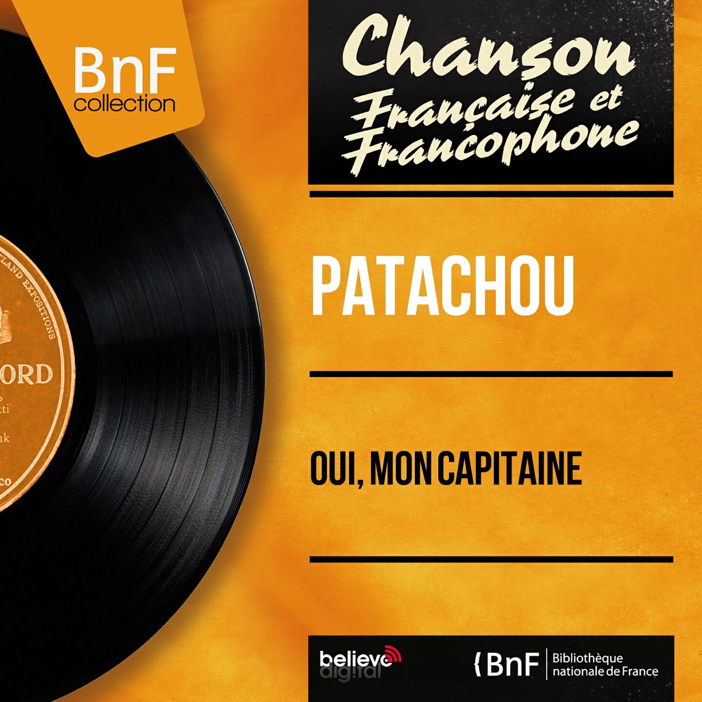 Релиз Oui, mon capitaine (Mono Version)