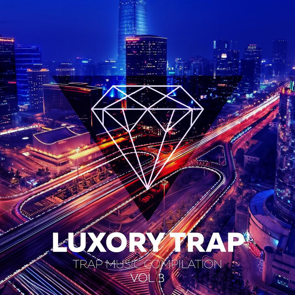 Релиз Luxory Trap Vol. 3