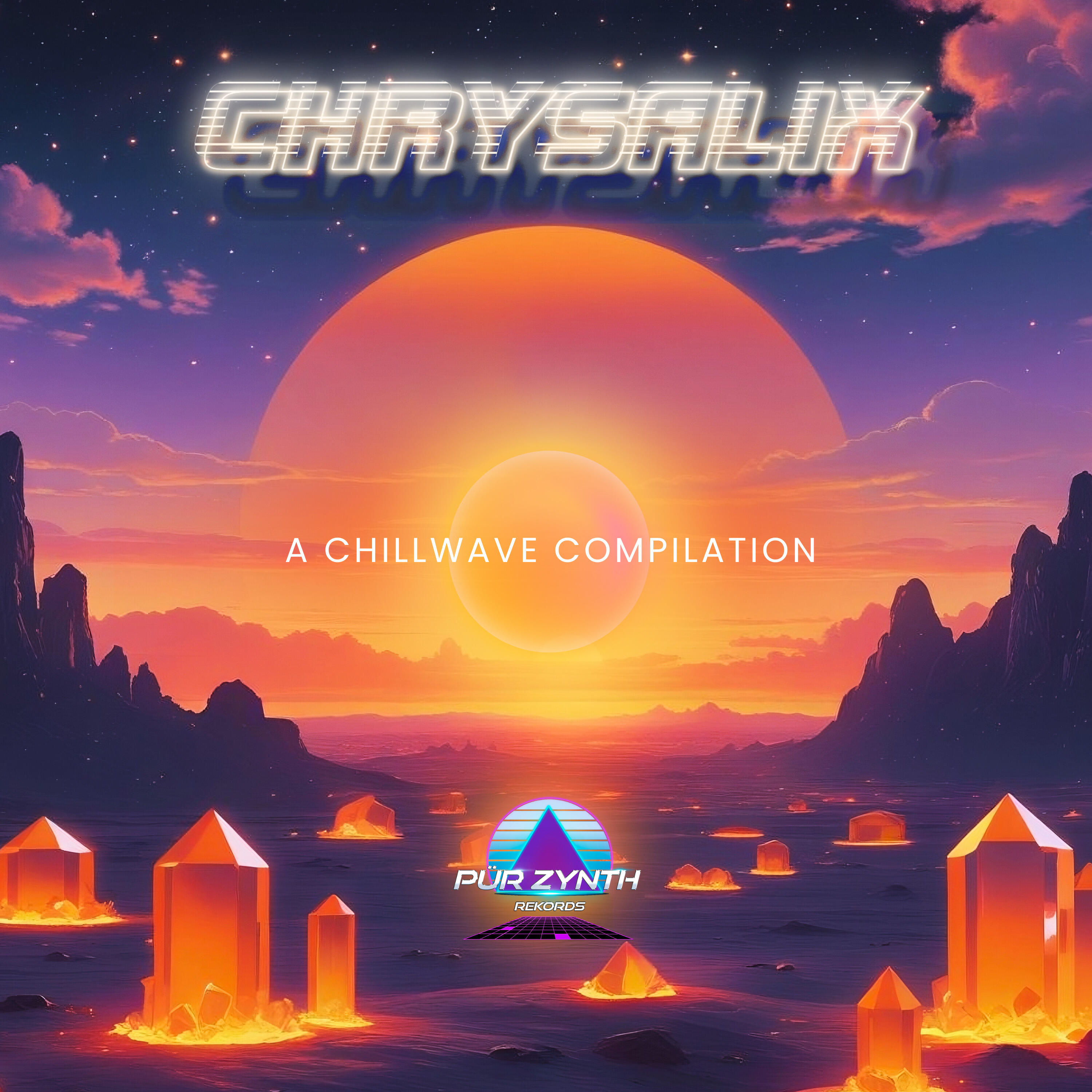 Релиз Chrysalix - A Chillwave Compilation