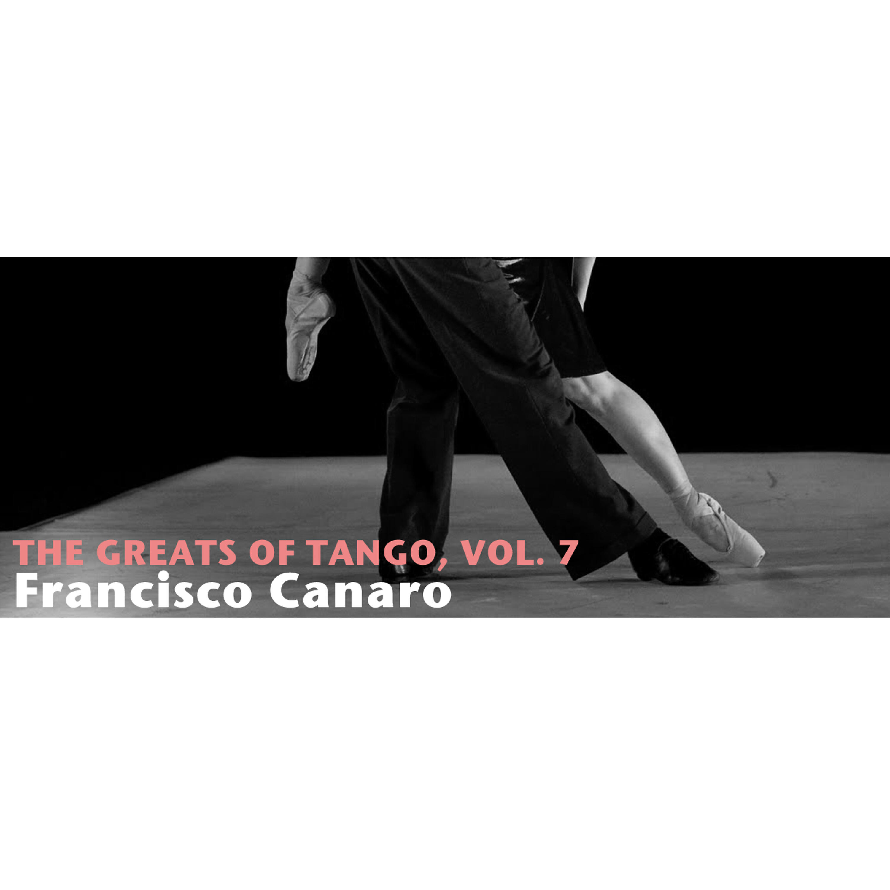 Релиз The Greats Of Tango, Vol. 7