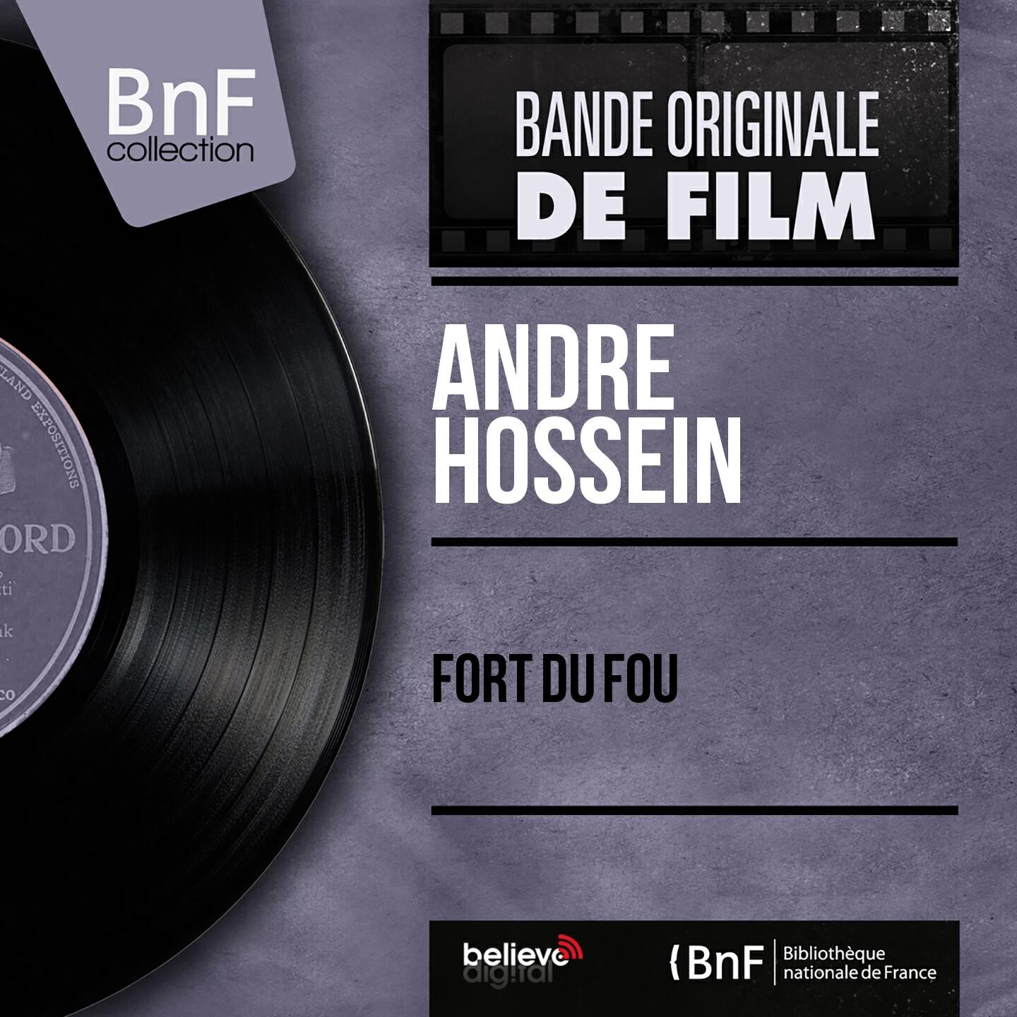 Релиз Fort du fou (Original Motion Picture Soundtrack, Mono Version)