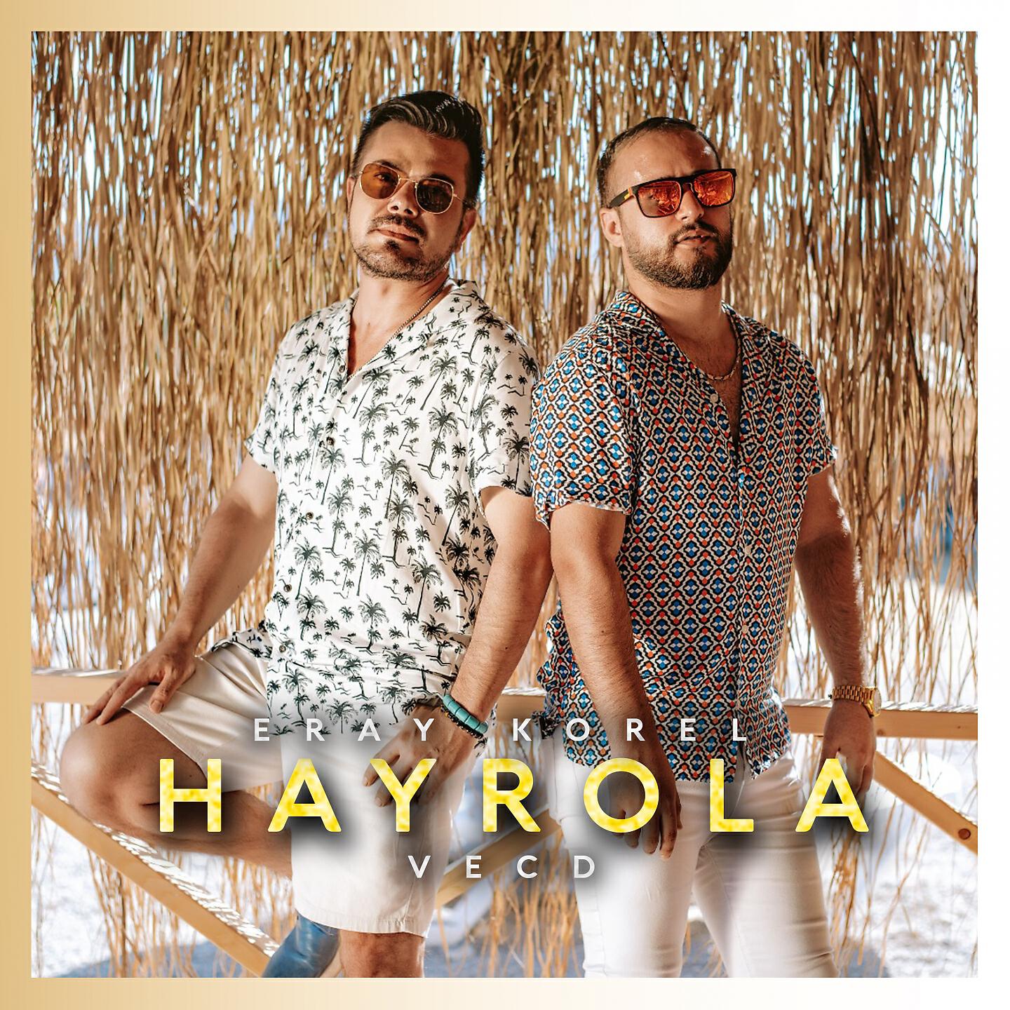 Релиз Hayrola