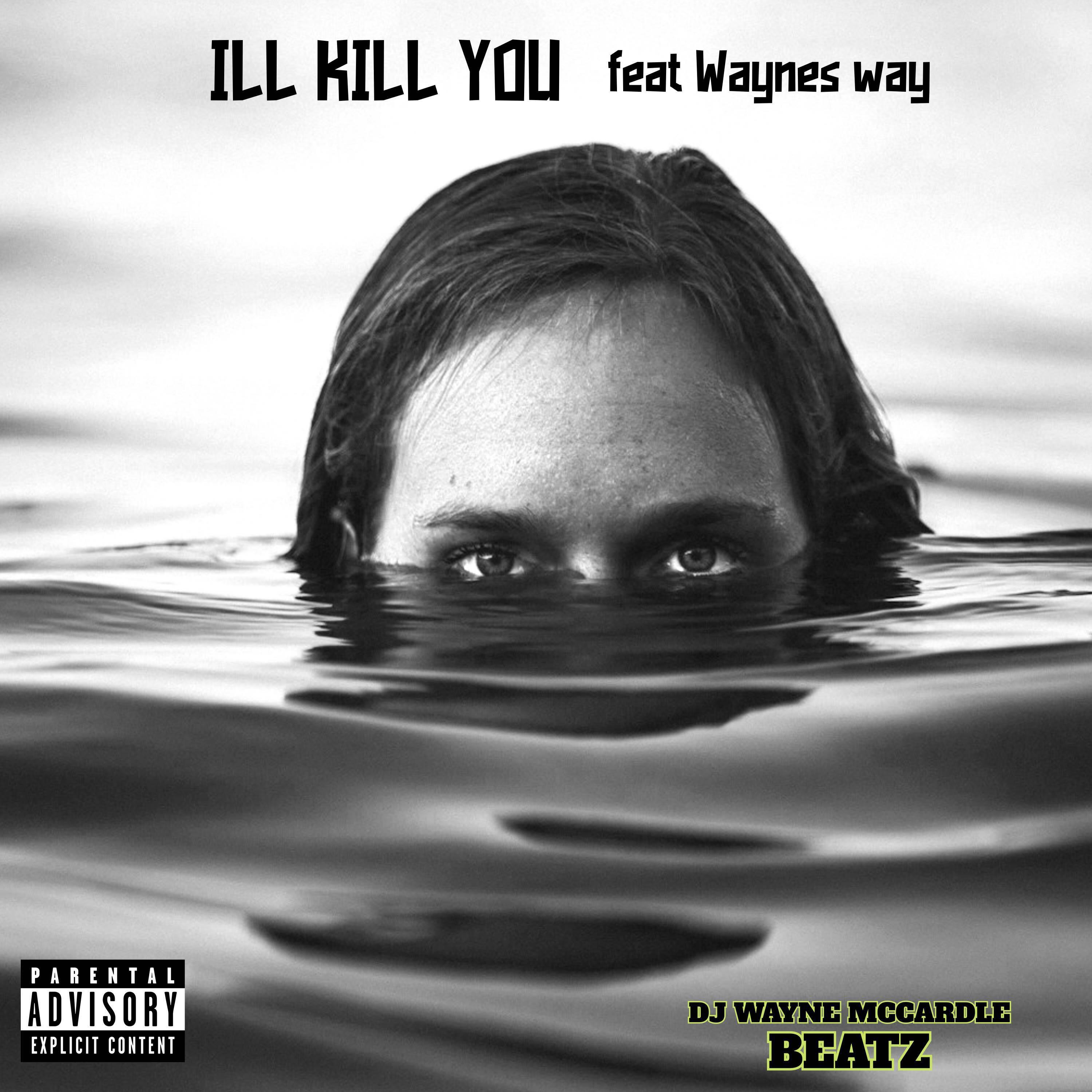 Релиз ILL KILL YOU