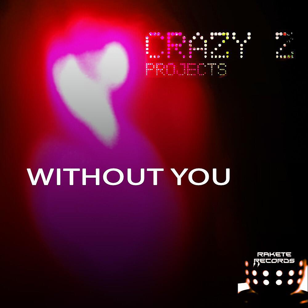 Релиз Without You