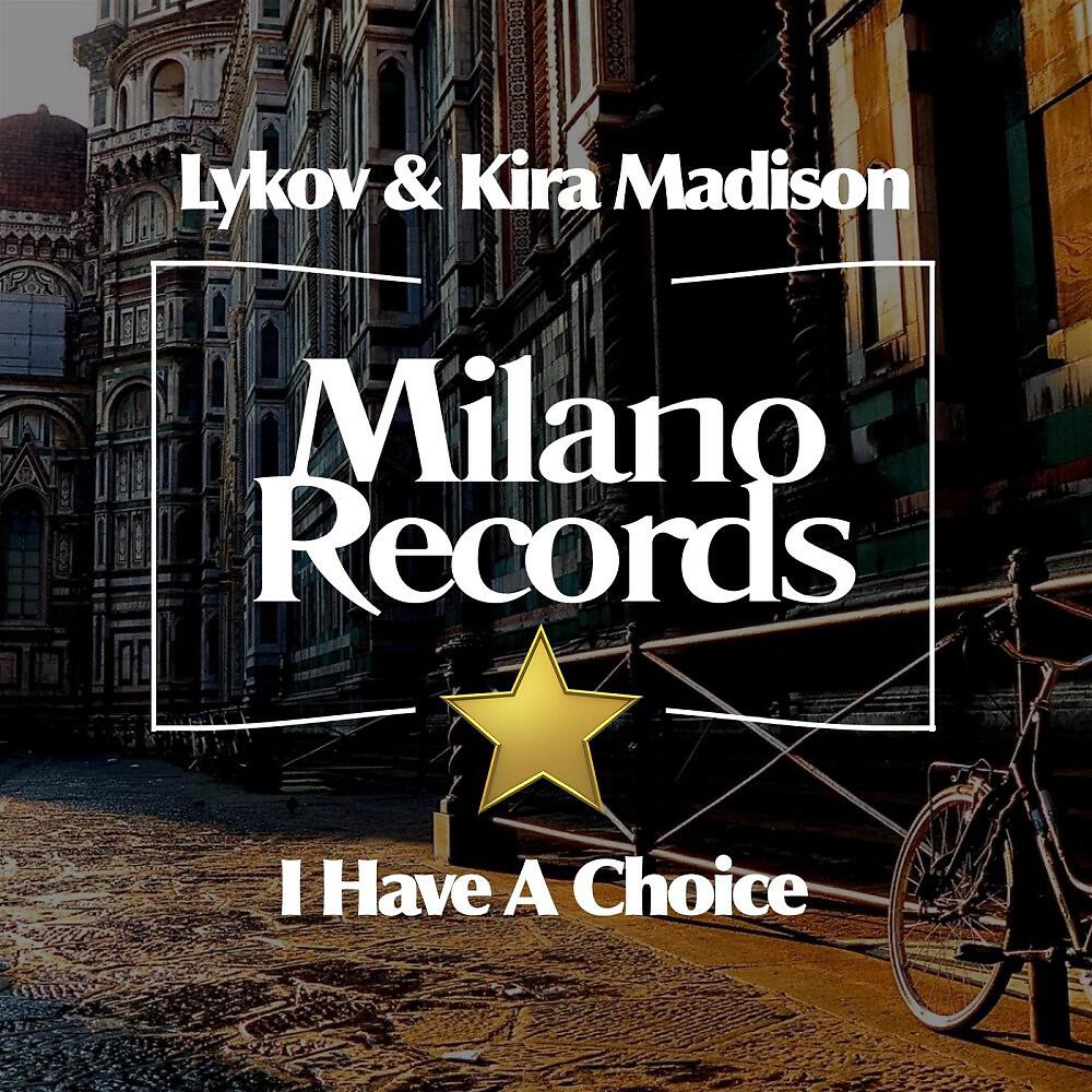 Релиз I Have a Choice
