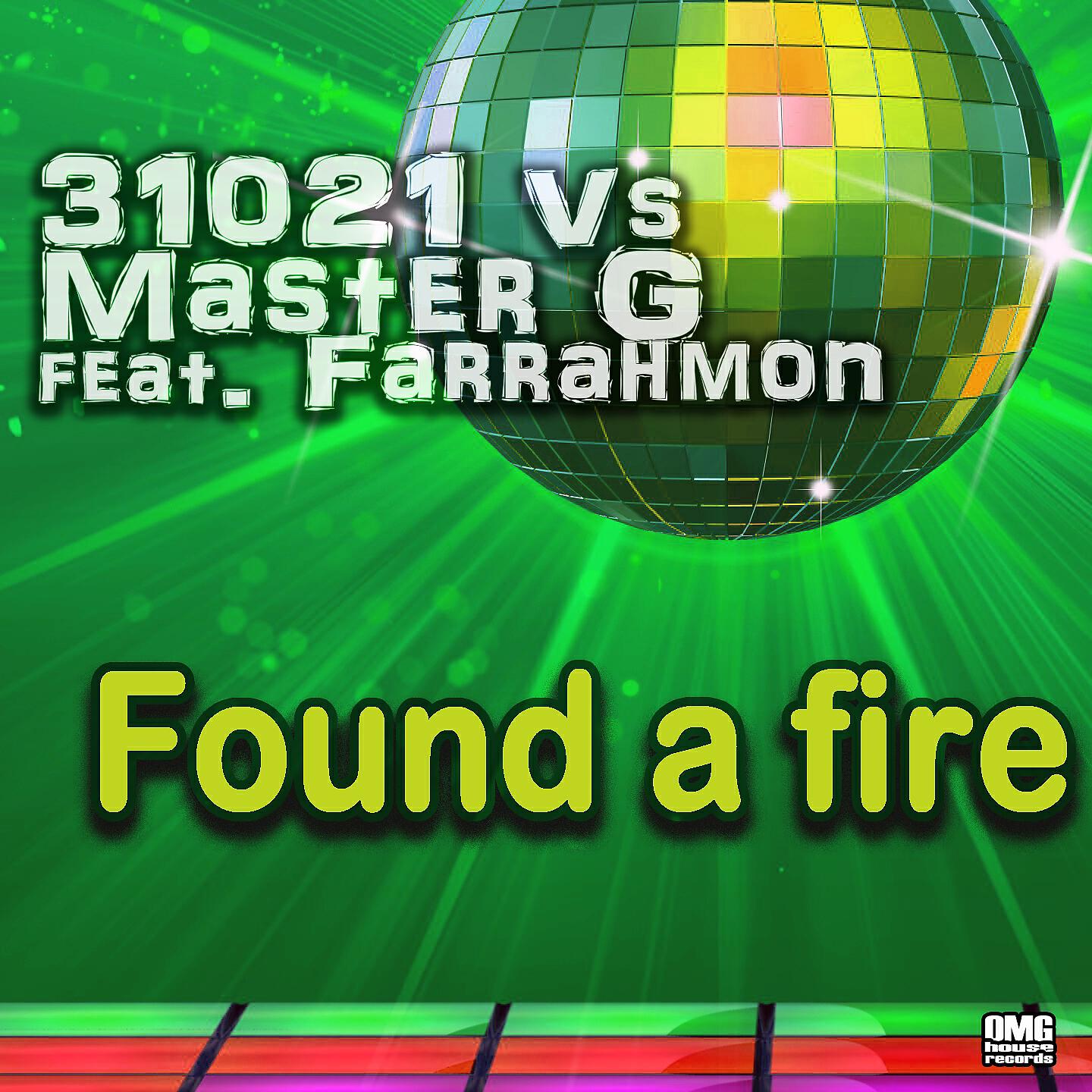 Релиз Found a fire