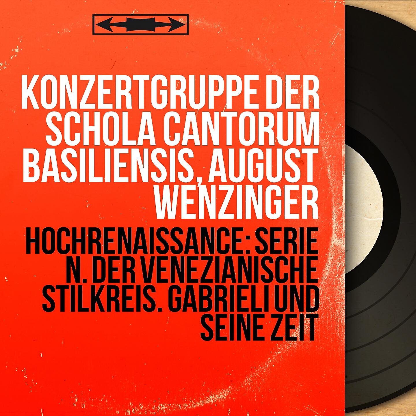 Релиз Hochrenaissance: Serie N. Der venezianische Stilkreis. Gabrieli und seine Zeit