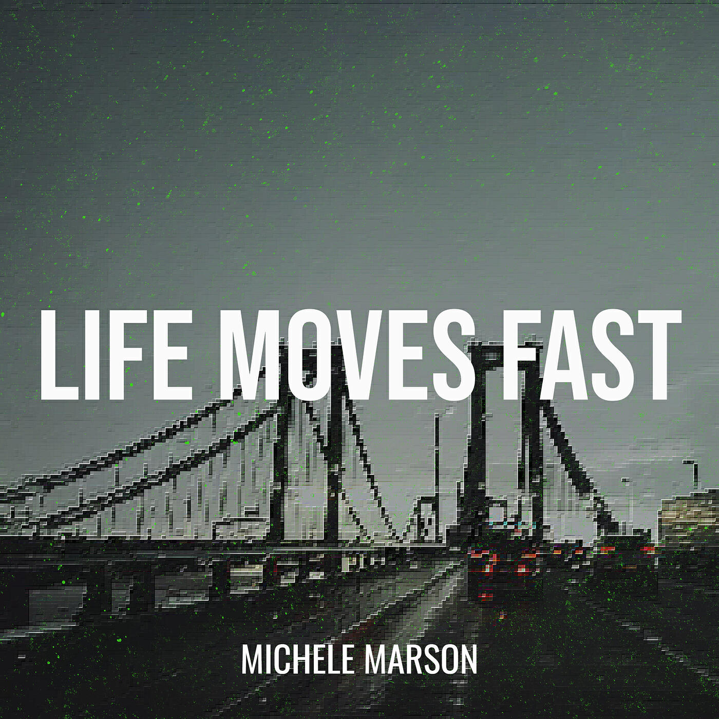 Скачать песню Michele Marson - Life Moves Fast бесплатно в MP3 для Android и iOS