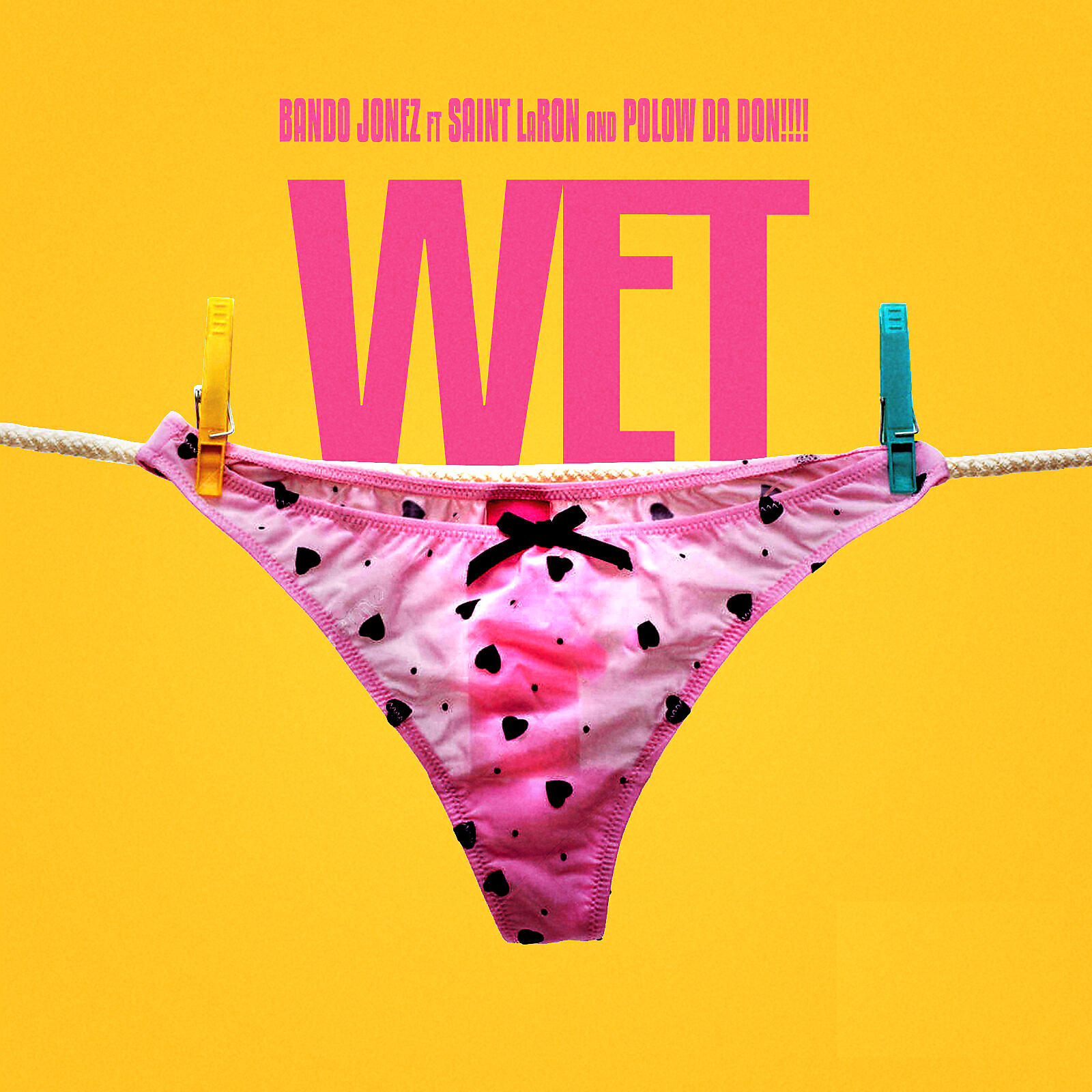 Релиз Wet (feat. Saint LaRon & Polow Da Don)