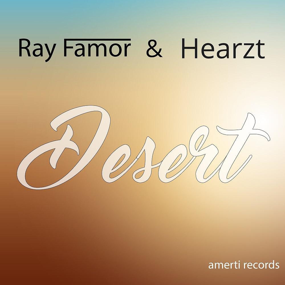 Ray Famor & Hearzt