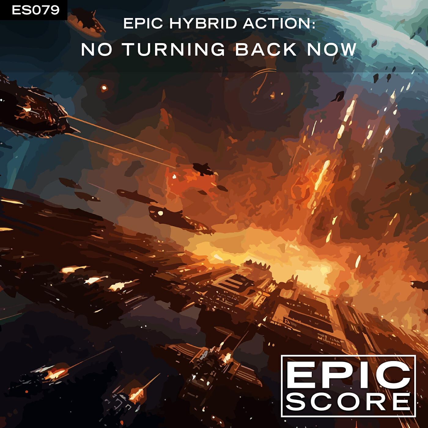Постер альбома Epic Hybrid Action: No Turning Back Now