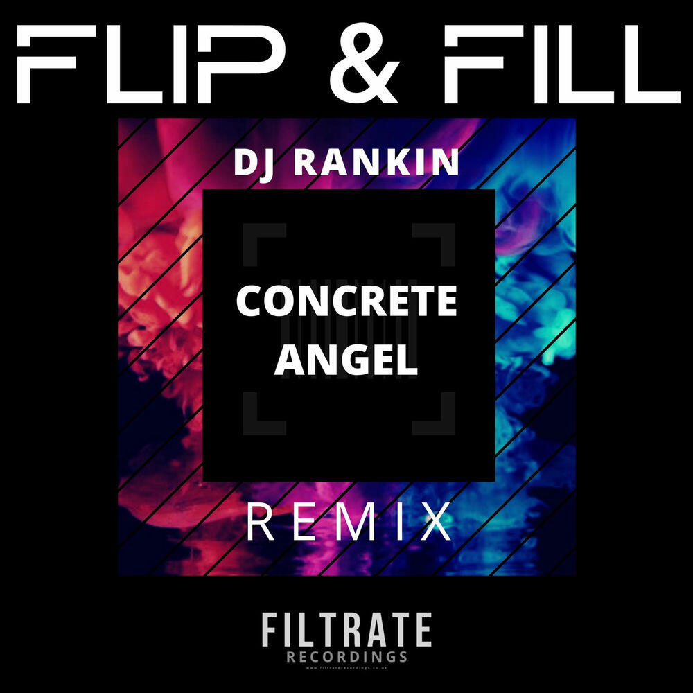 Релиз Concrete Angel (DJ Rankin Remix)