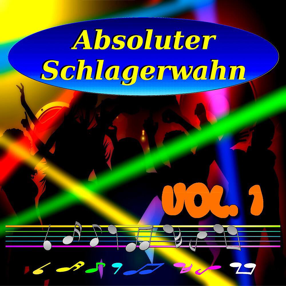 Релиз Absoluter Schlagerwahn, Vol. 1
