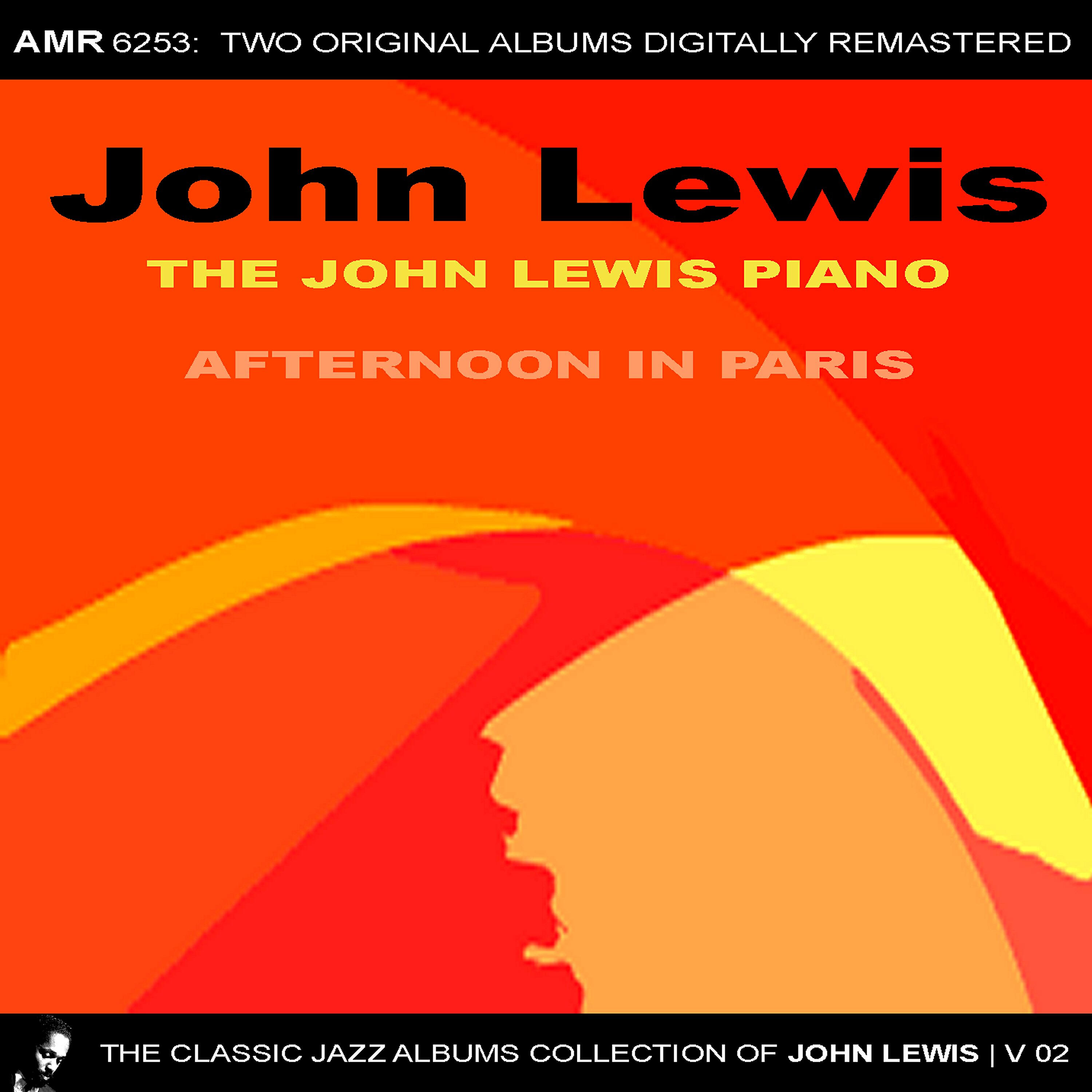 Релиз The Classic Jazz Albums Collection of John Lewis, Volume 2: The John Lewis Piano & Afternoon in Paris