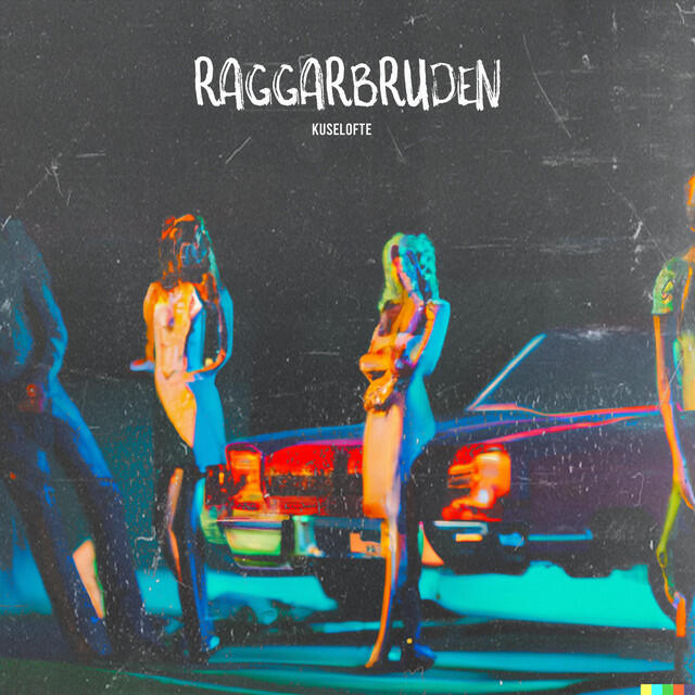 Релиз Raggarbruden