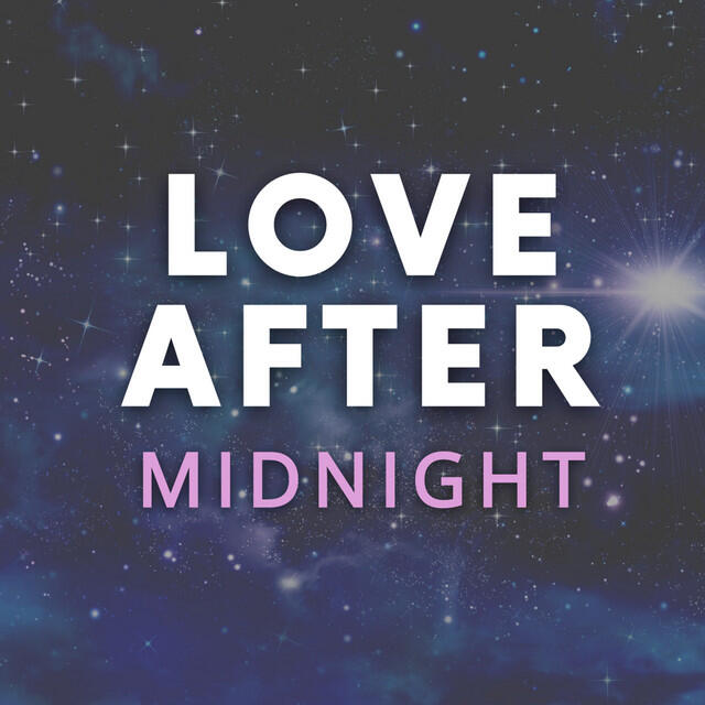 Постер альбома Love After Midnight