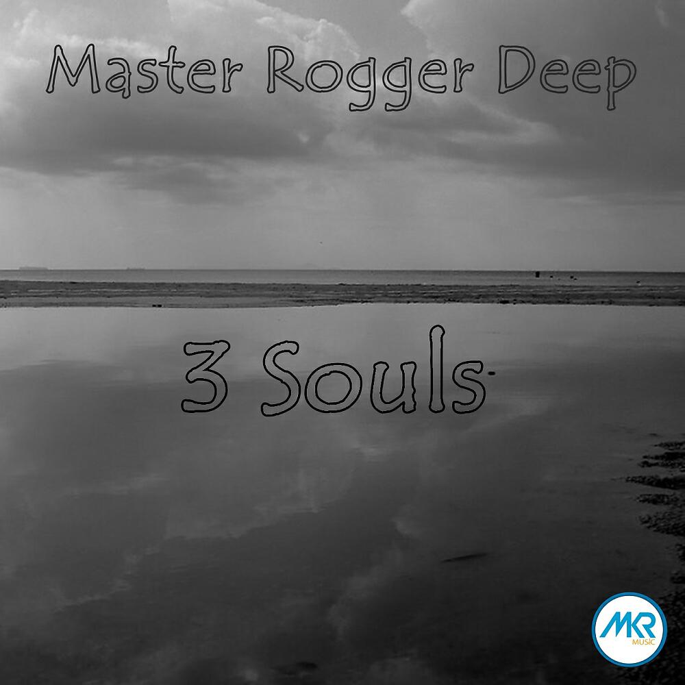 Master Rogger Deep