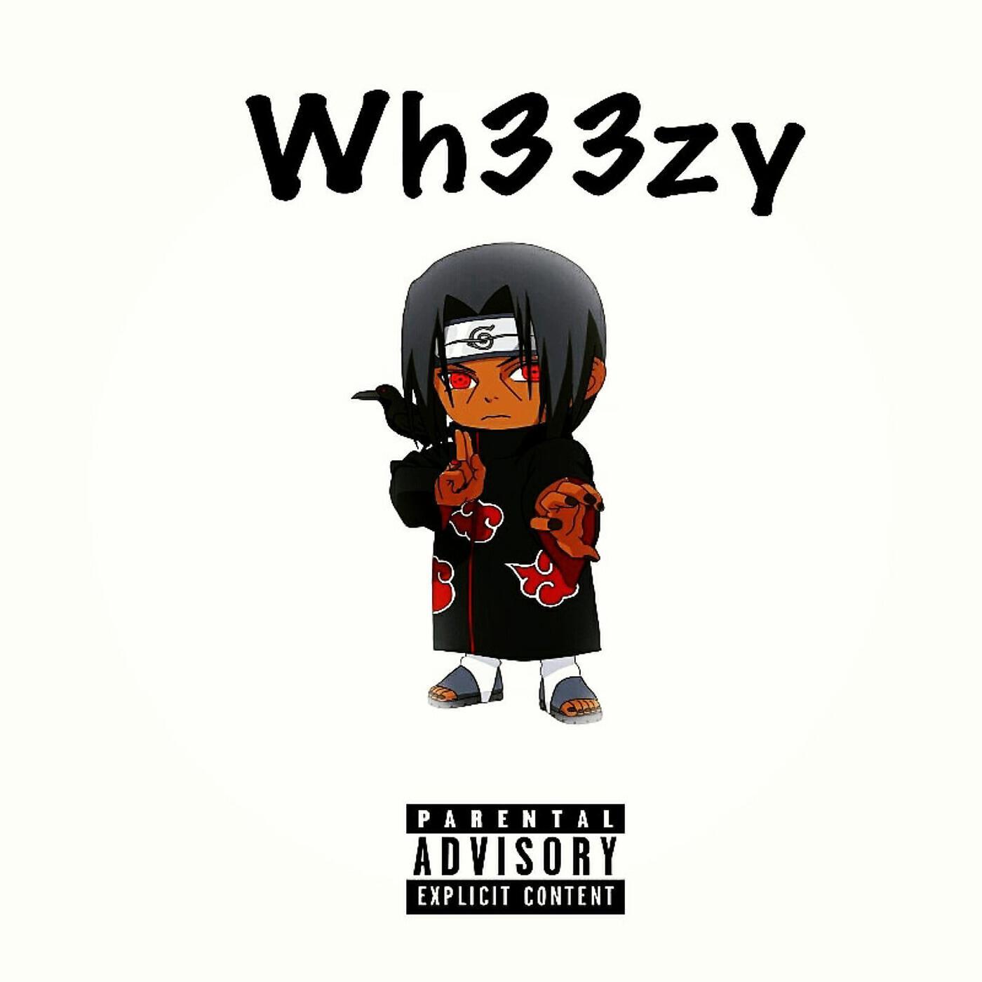 Wh33zy