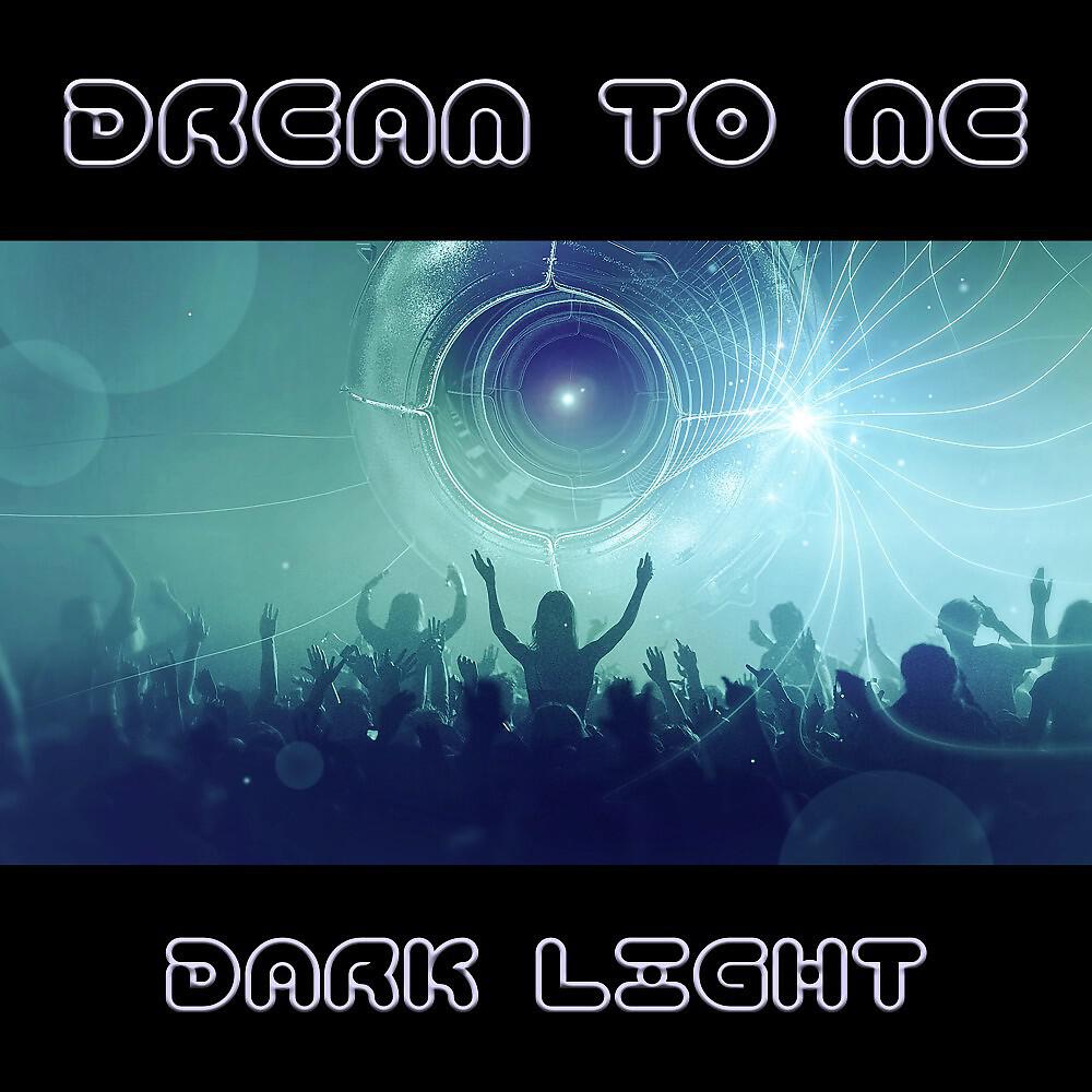 Релиз Dark Light